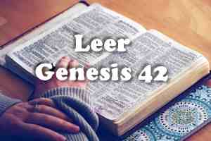 Leer el Genesis 42 Dios escribe recto