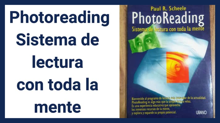 Photoreading 😍 ¡Sistema De Lectura Con Toda La Mente!